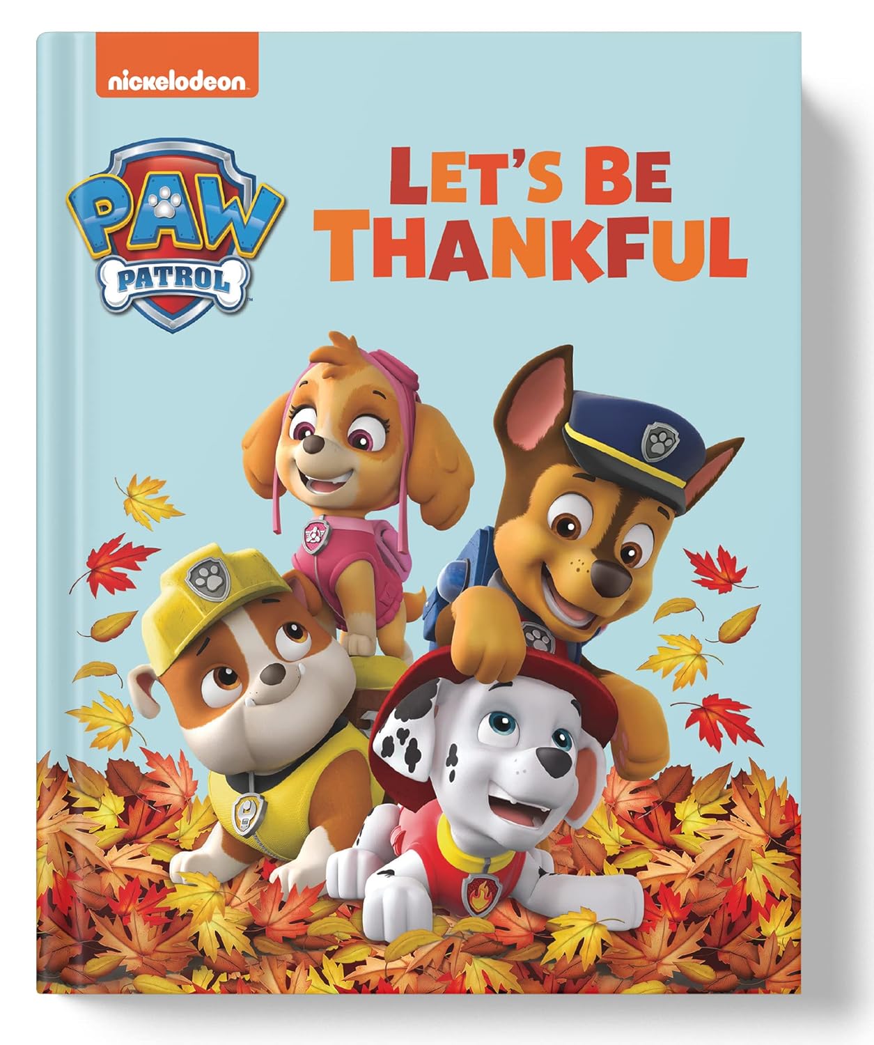 Nickelodeon Paw Patrol LET'S BE THANKFUL Short Story Hard Cover