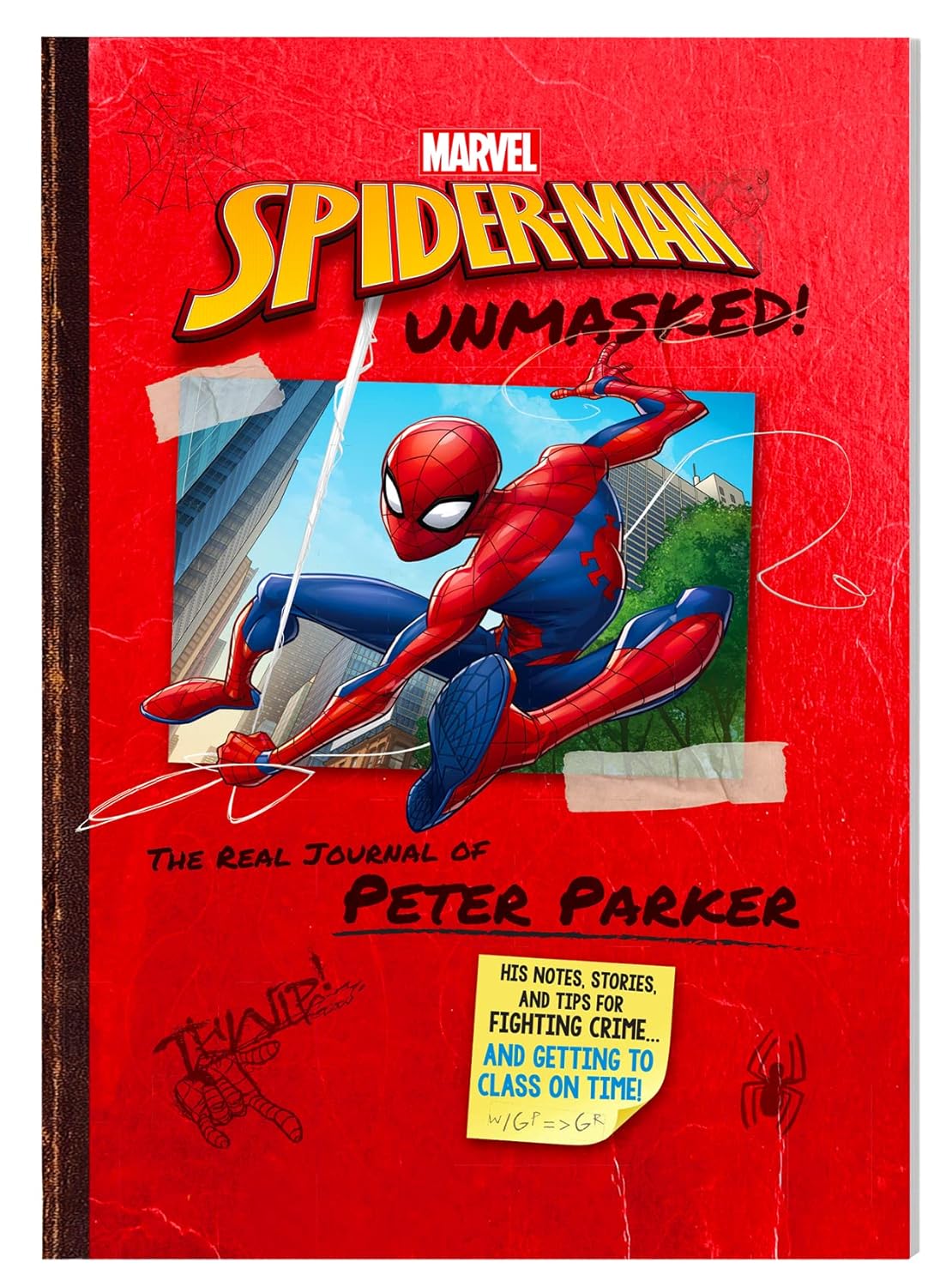 Marvel Spider-Man Unmasked! The Real Journal of Peter Parker
