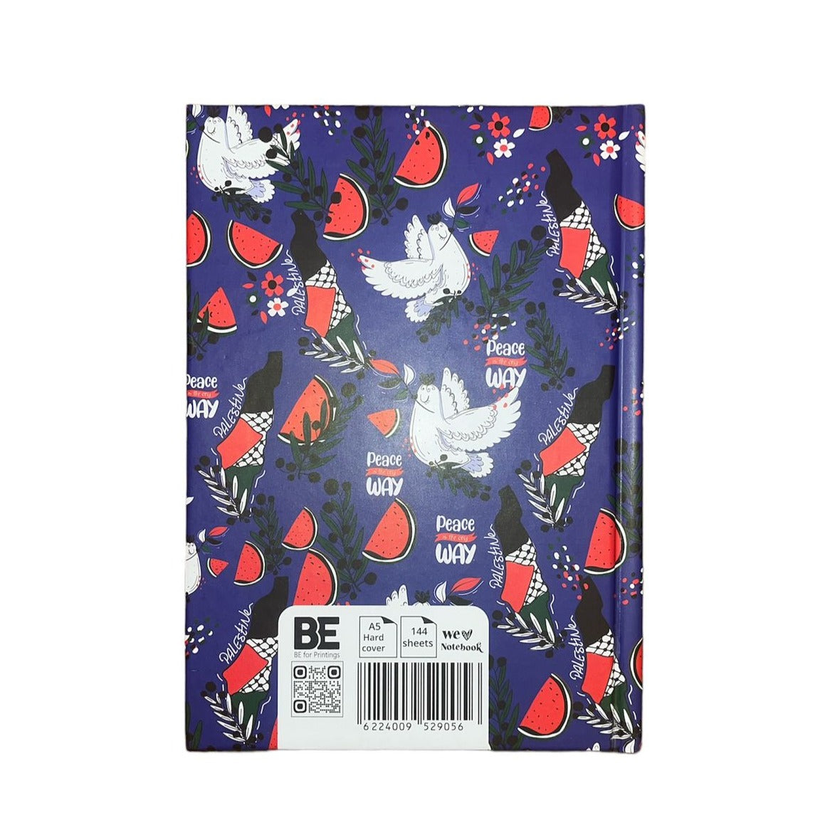 2BE Notebook  A5 144 sheets -  Peace Is The Only way